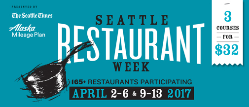 Seattle Restaurant Week April 2017